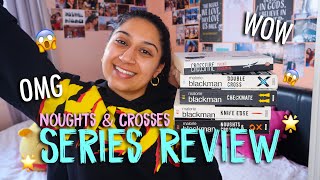 Noughts and Crosses Book Series Review [upl. by Airenahs251]