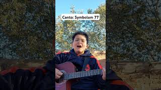 Canto Symbolum 77 [upl. by Schwab]