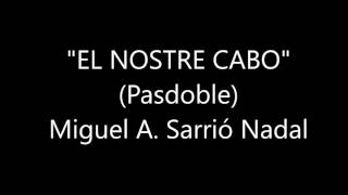 El nostre cabo PD Miguel A Sarrió Nadal [upl. by Coltson]