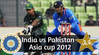 Pakistan vs India  Asia cup 2012  match highlights [upl. by Harehs]