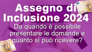 Quando partono le domande dellAssegno di inclusione 2024 [upl. by Eddana]