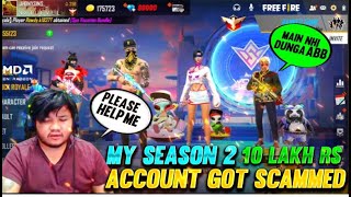 My 5 Lakhs😨 Rs Id Got Scam😔😔सब कुछ खतम हो गया Bye Bye🥺🥺Garena Freefire [upl. by Terryl968]