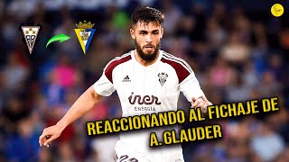 REACCIONANDO A ANTONIO GLAUDER NUEVO FICHAJE DEL CÁDIZ CF  LaLiga 2425  Amarillo y azul [upl. by Fried]