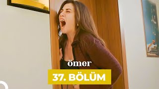 Ömer Dizisi 37 Bölüm [upl. by Ecnerolf63]