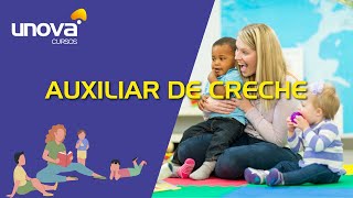 Curso Auxiliar de Creche Gratuito  Unova Cursos [upl. by Georgy]