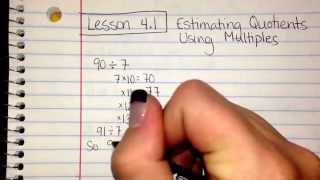 GoMath Lesson 41 Estimating Quotients Using Multiples [upl. by Hew123]