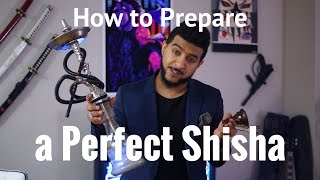 How to Prepare a Perfect Shisha [upl. by Aicert]