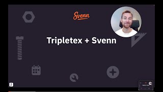 Intro til integrasjonen mellom Svenn og Tripletex [upl. by Harriman]