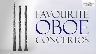 Favourite Oboe Concertos [upl. by Neeruan]