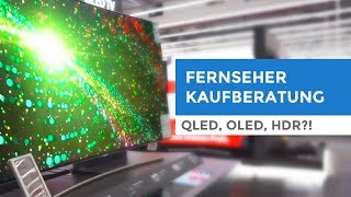 Fernseher kaufen UHD OLED QLED HDR Worauf muss ich beim Fernseherkauf achten Kaufberatung 2019 [upl. by Nojid162]