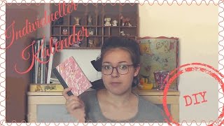 DIY  Kalender basteln und gestalten [upl. by Biron521]