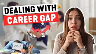 How to explain a CAREER GAP on your CV  Employment Gaps Reasons and Explanations [upl. by Enileoj]