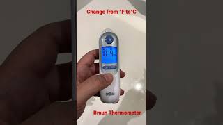 How to Change a Braun Thermometer from °F to °C Fahrenheit to Celsius [upl. by Clarkson918]