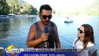 TOYGAN AVANOĞLU MARMARİS’TE [upl. by Chrisman]