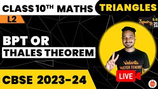 BPT Theorem or Thales Theorem  Triangles Class 10  NCERT Maths Class 10 Chapter6 Cbse2024 [upl. by Satterfield]