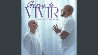 Ganas de Vivir [upl. by Eirol]