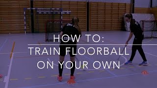 How to Train floorball on your own [upl. by Ennayd321]