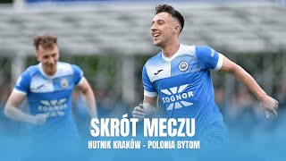 Skrót meczu Hutnik Kraków  Polonia Bytom 2Liga  sezon 202324 [upl. by Rosenquist]