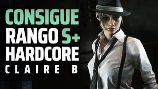 RESIDENT EVIL 2 REMAKE  Conseguir RANGO S en HARDCORE CLAIRE 2B  CONSEJOS Y TRUCOS ESPAÑOL [upl. by Resay]