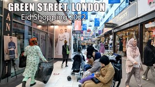 Green Street London  East Shopping Centre Eid Shopping 2022  London Walk 4K [upl. by Navert796]