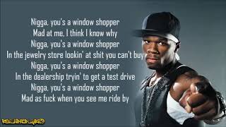 50 Cent  Window Shopper Lyrics [upl. by Neda738]