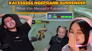 KAYES Nge  PRANK SURRENDER ASLI Mau NANGES Rasanya  Mobile Legends [upl. by Rosamond566]