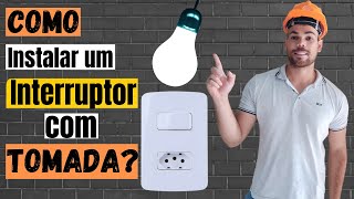 PASSO A PASSO Como instalar um interruptor e uma tomada  Como instalar interruptor com tomada [upl. by Yecnahc]