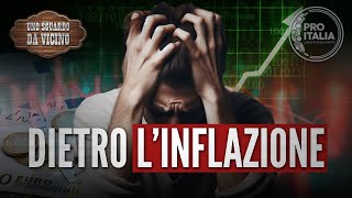 Dietro linflazione  Uno sguardo da Vicino [upl. by Ecnarual]