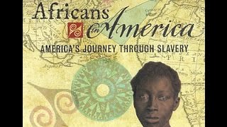 Africans in America Americas Journey Through Slavery  Part 1 [upl. by Zachery]