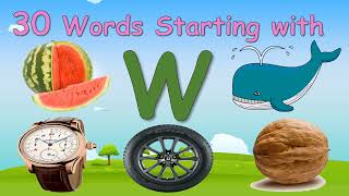 30 Words Starting with Letter W  Letter W words  Words that starts with W [upl. by Byrd]