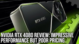 Nvidia GeForce RTX 4080 Review Great Performance Poor Pricing [upl. by Bores]