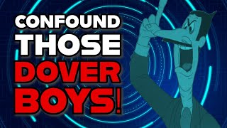 Confound Those DOVER BOYS How Did They Get So Popular Dover Boys of Pimento University Review [upl. by Marolda]