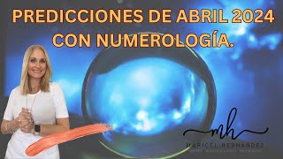 Predicciones de Abril con Numerologia [upl. by Atenaz]