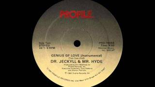 Dr Jeckyll amp Mr Hyde  Genius Of Love [upl. by Gaivn]