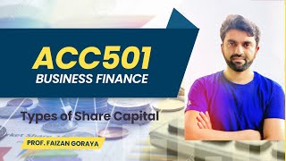 Types of Share Capital wrt Company Act 2017 [upl. by Yorick]