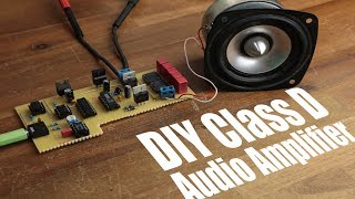 DIY Class D Audio Amplifier [upl. by Ahsieat]