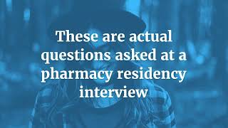 Pharmacy Residency Interview Questions [upl. by Annuaerb]