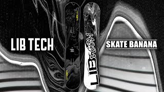 SKATE BANANA  2020  2021 LIB TECH SNOWBOARD [upl. by Aiket]