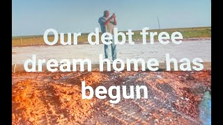 Starting our debt free farm Dream home [upl. by Sanford]