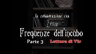 Frequenze dellIncubo 39 feat VIR LA FORZA DELLE PAROLE [upl. by Heinrik]