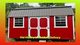 Old Hickory Lofted Barn Delivery [upl. by Fulmis]