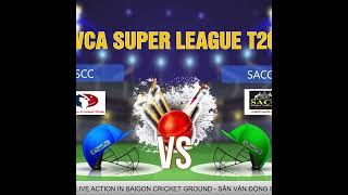 LIVE  VIETNAM CRICKET Super League T20 [upl. by Lebazej822]