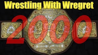 The WCW Championship in 2000  Wrestling With Wregret [upl. by Ridley732]