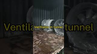 Ventilator in tunnel [upl. by Eciralc]