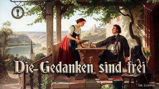 Die Gedanken sind frei German folk songEnglish translation [upl. by Ynnep]