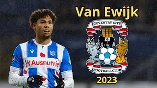 Milan Van Ewijk ● 2023 ● Welcome to Coventry ● Highlights Defending Goals Skills amp Assists [upl. by Tonie]