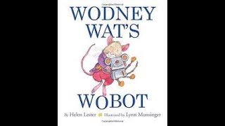 Wodney Wats Wobot [upl. by Immanuel]