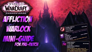 Chanimal Shadowlands Prepatch Affliction PvP Guide  Talents Traits Tricks amp How to Play [upl. by Shirline]