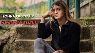 Yoanna freestyle whatsapp status [upl. by Mialliw747]