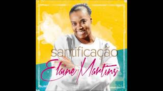 Elaine Martins  Jeremias  CD Santificação [upl. by Asilram532]